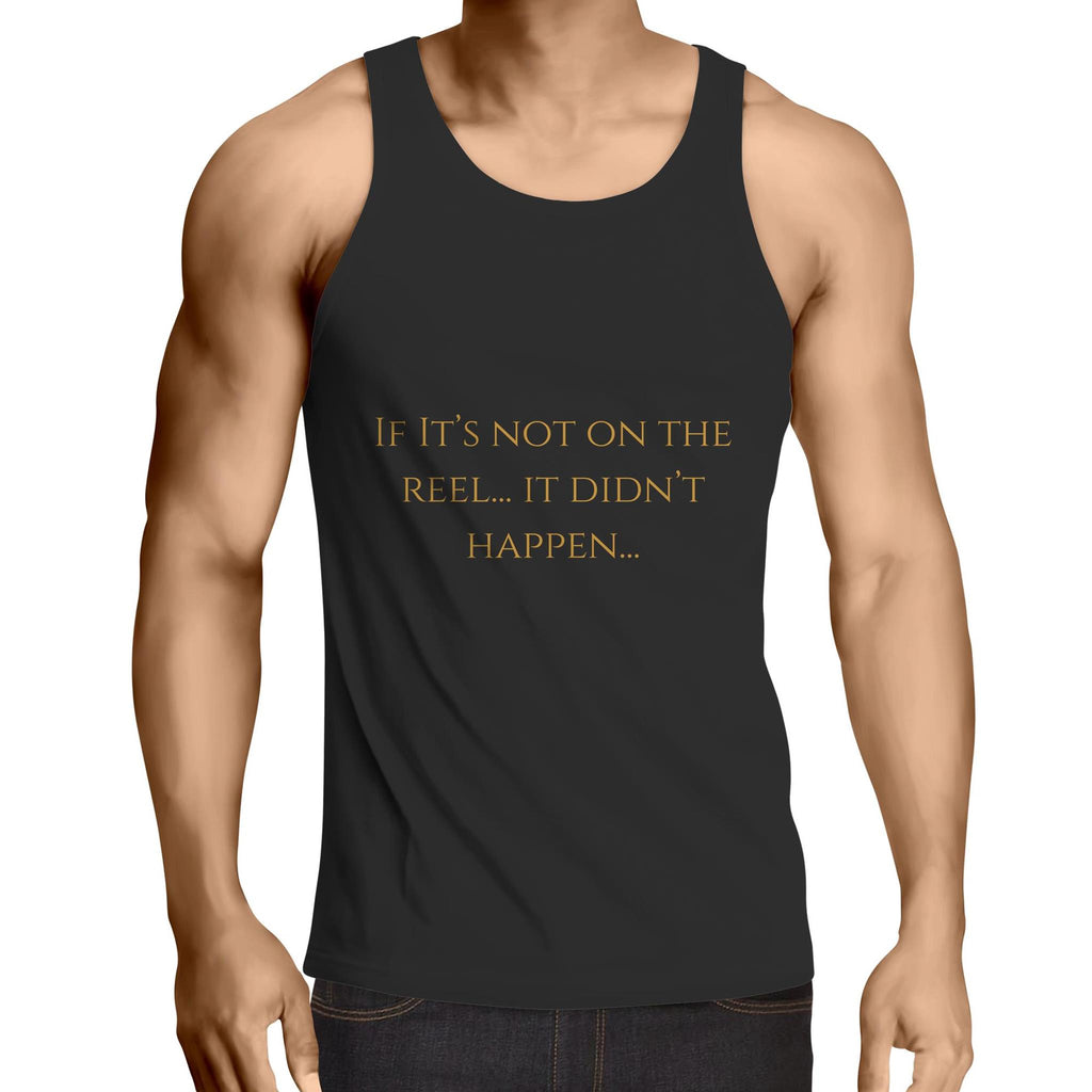 If Its Not On The Reel It Didn't Happen Lowdown - Mens Singlet Top