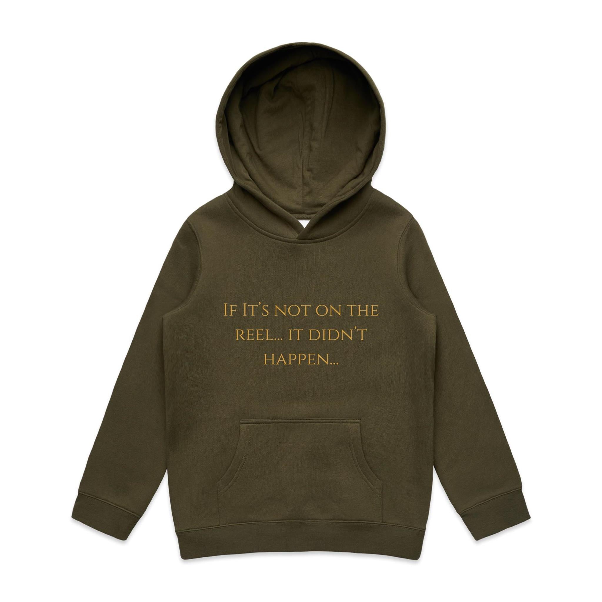 If It's Not One The Reel It Didn't Happen Kids Hoodie