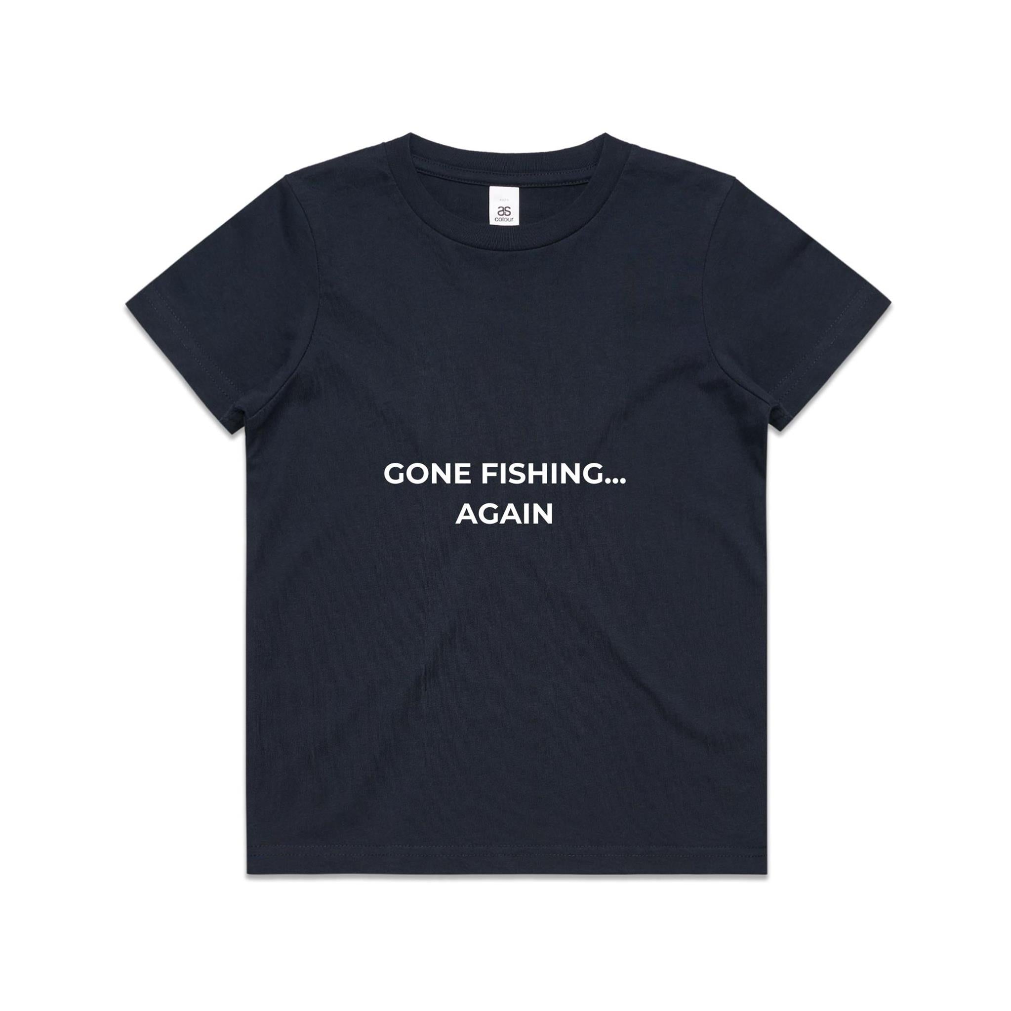 Gone Fishing Again Kids T-Shirt