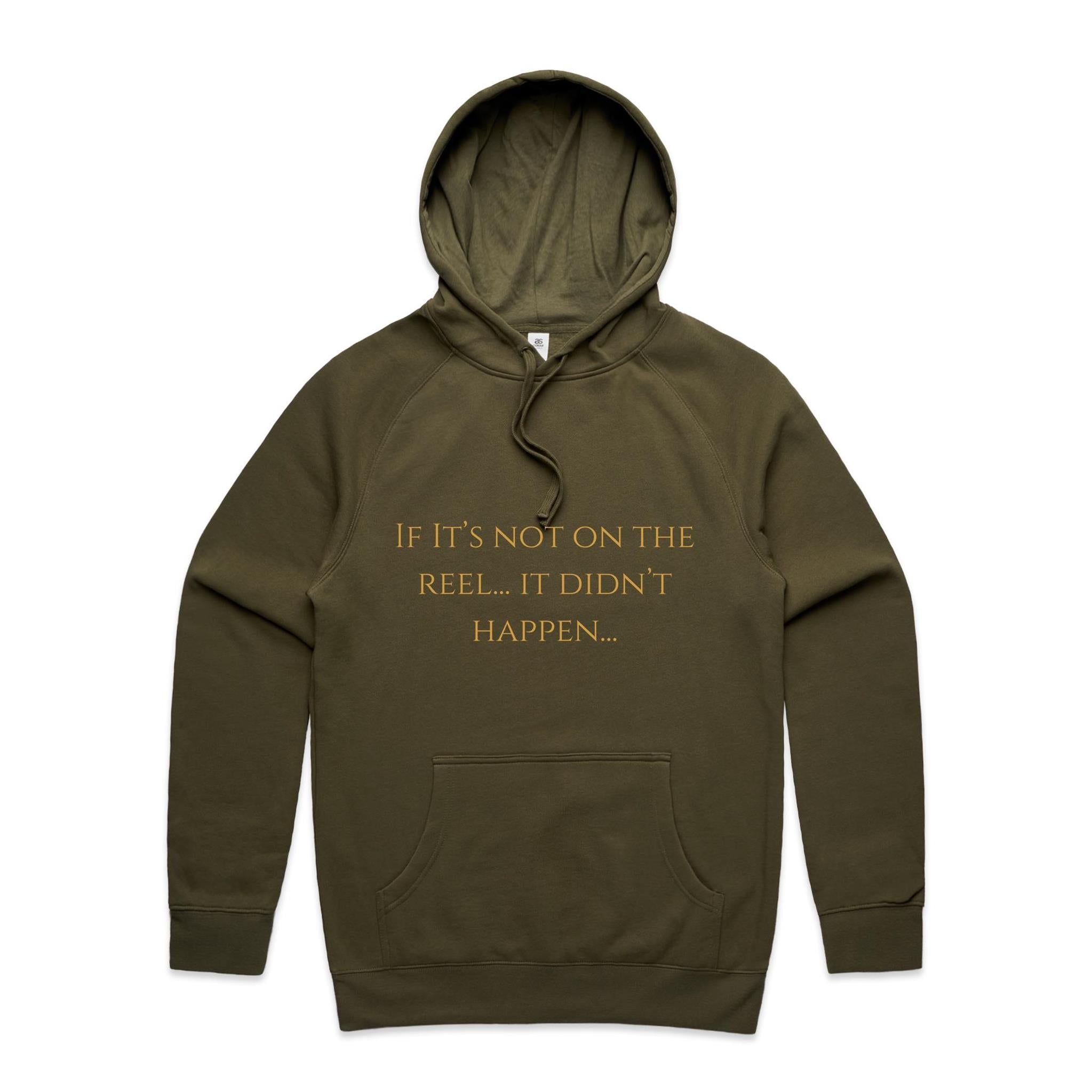 If Its Not On The Reel It Didn't Happen Hoodie
